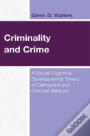 Criminality And Crime