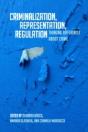 Criminalization, Representation, Regulation - Preview