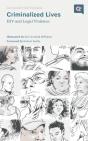 Criminalized Lives - Preview
