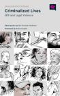 Criminalized Lives - Preview