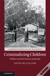 Criminalizing Children