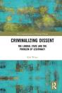 Criminalizing Dissent - Preview