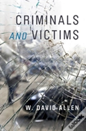Criminals And Victims