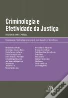 Criminologia e Efetividade da Justiça