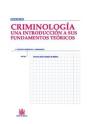 Criminología Una Introducción A Sus Fundamentos Teóricos - Preview