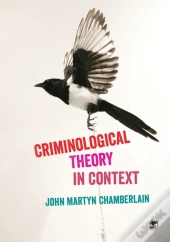 Criminological Theory In Context