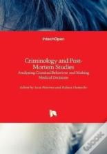 Criminology And Post-Mortem Studies