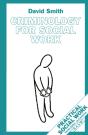 Criminology For Social Work - Preview