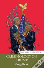 Criminology On Trump