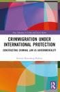 Crimmigration Under International Protection - Preview