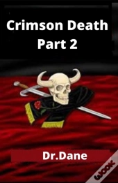 Crimson  Death Part 2