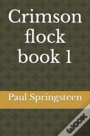 Crimson Flock Book 1