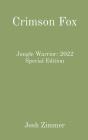 Crimson Fox: Jungle Warrior: 2022 Specia - Preview