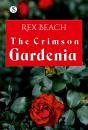 Crimson Gardenia - Preview