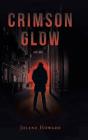Crimson Glow - Preview