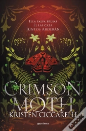 Crimson Moth. Libro 1 (Crimson Moth. Libro 1)
