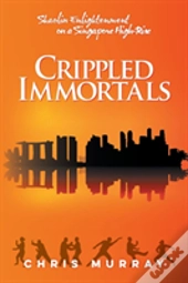 Crippled Immortals