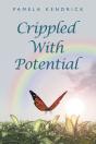Crippled With Potential - Preview