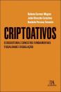 Criptoativos - Ecossistema e Conceitos Fundamentais - Preview