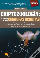 Criptozoologia: El Enigma De Las Criaturas Insolitas 
