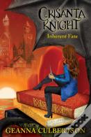 Crisanta Knight: Inherent Fate