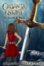 Crisanta Knight: To Death & Back - Preview