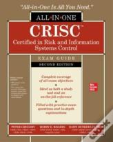 Crisc Certified In Risk And Information Systems Control All-In-One Exam Guide, Second Edition
