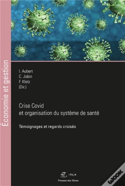 Capa do artigo Crise Covid Et Organisation Du Système De Santé