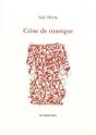 Crise De Manque - Preview