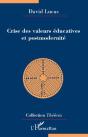 Crise Des Valeurs Éducatives Et Postmodernité - Preview