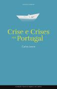 Crise e Crises Em Portugal