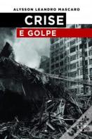 Crise E Golpe