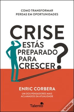 Capa do artigo Crise - Estás Preparado para Crescer?