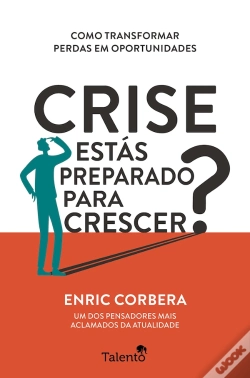 Capa do artigo Crise - Estás Preparado para Crescer?
