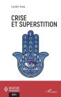 Crise Et Superstition - Preview