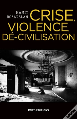Capa do artigo Crise, Violence, Dé-Civilisation