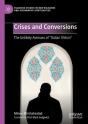 Crises And Conversions - Preview
