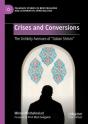 Crises And Conversions - Preview