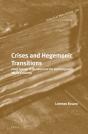 Crises And Hegemonic Transitions - Preview