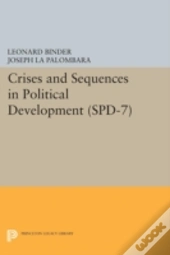 Crises And Sequences In Political Development. (Spd-7)