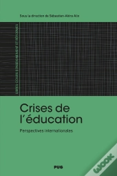 Crises De L'Éducation : Perspectives Internationales
