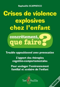 Capa do artigo Crises De Violence Explosives Chez L'Enfant ; Trouble Oppositionnel Avec Provocation