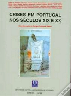 Capa do artigo Crises em Portugal nos Séculos XIX e XX 