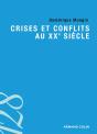 Crises Et Conflits Au Xxe Siècle - Preview