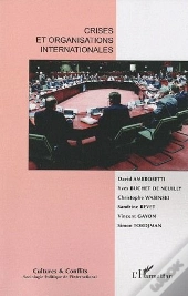 Crises Et Organisations Internationales