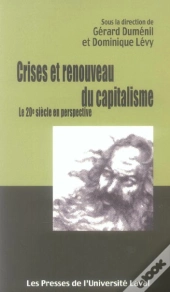 Crises Et Renouveau Du Capitalisme