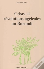 Capa do artigo Crises Et Révolutions Agricoles Au Burundi