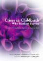 Crises In Childbirth - Why Mothers Survive - Preview