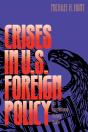 Crises In U.S. Foreign Policy - Preview