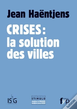 Capa do artigo Crises : Le Solution Des Villes